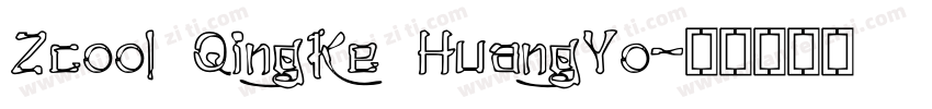 Zcool QingKe HuangYo字体转换